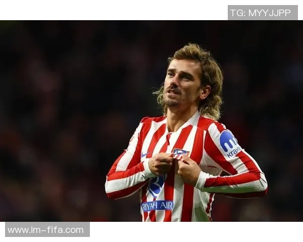 格列兹曼在马竞感到快乐坚定履行合同至2027年